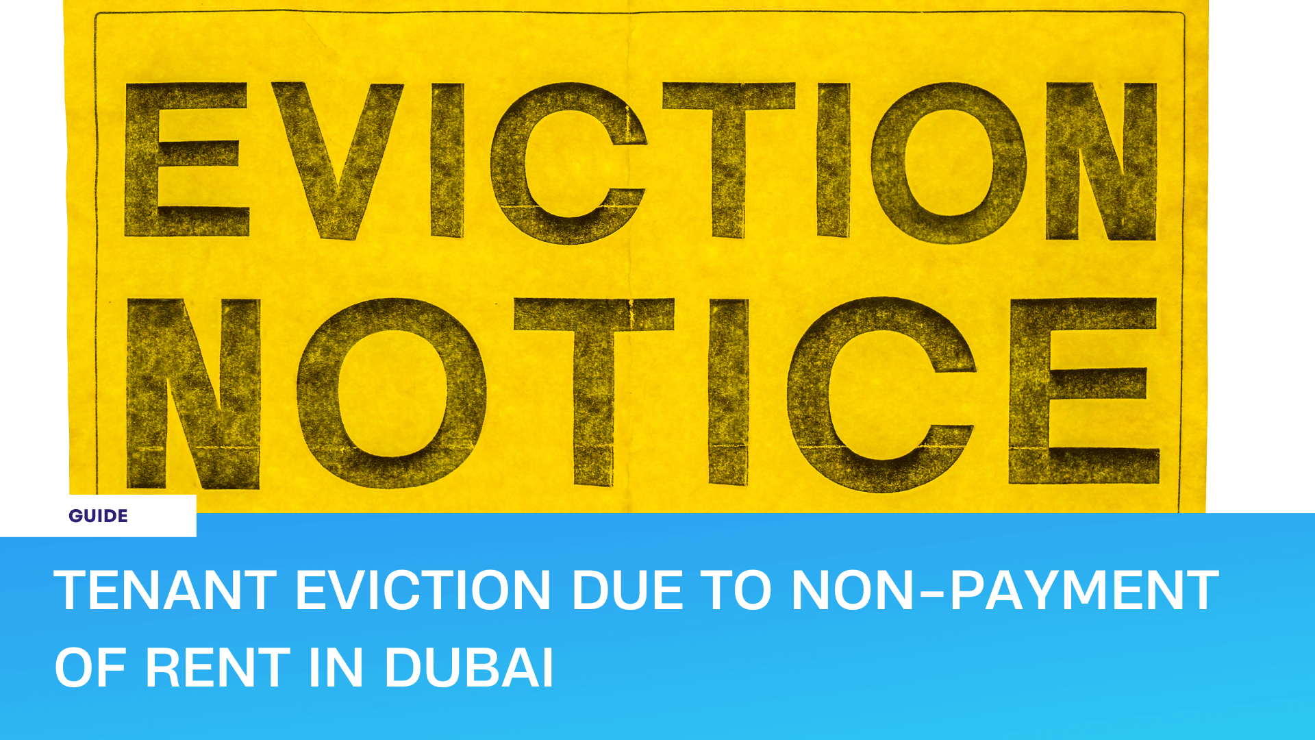 legal eviction notice dubai