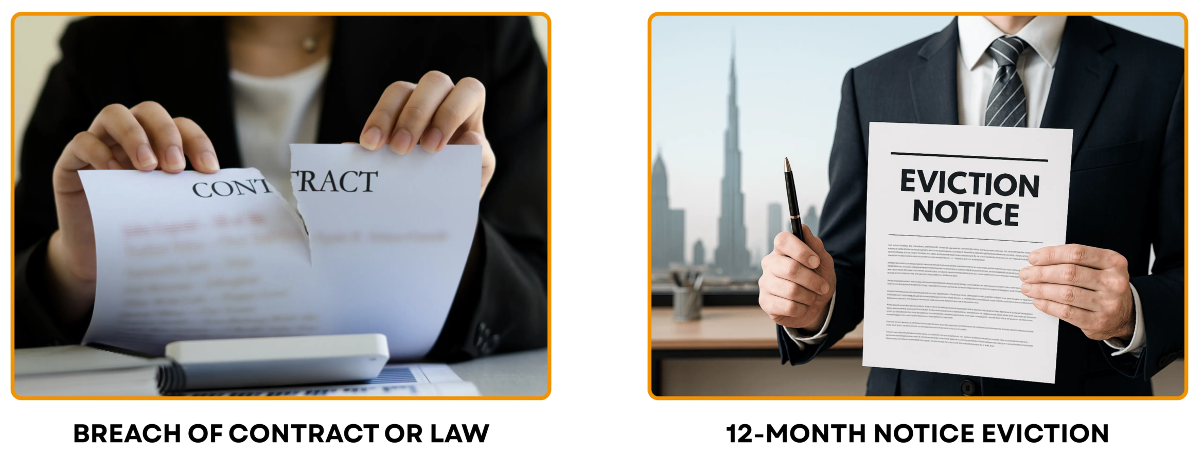 Dubai Eviction Notice Types: Breach of Contract vs 12-Month Notice Two types of eviction notice in Dubai: breach of contract or law and 12-month notice eviction