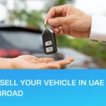 How to sell your vehicle in UAE from abroad using a vehicle POA POA.ae guide