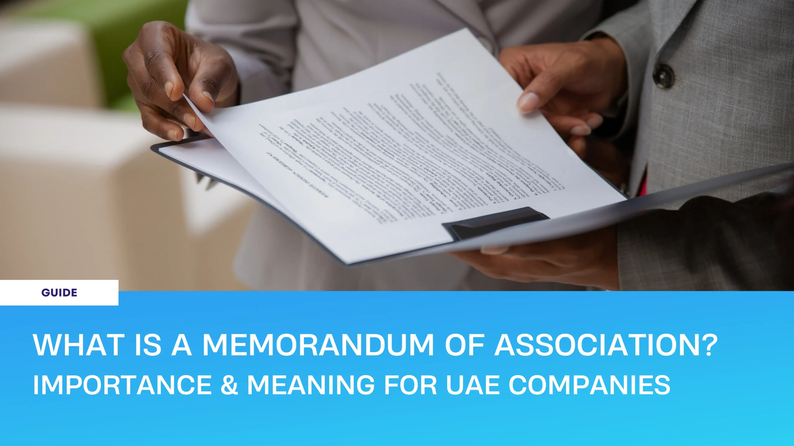 Explaining the meaning and importance of a memorandum of association for companies.